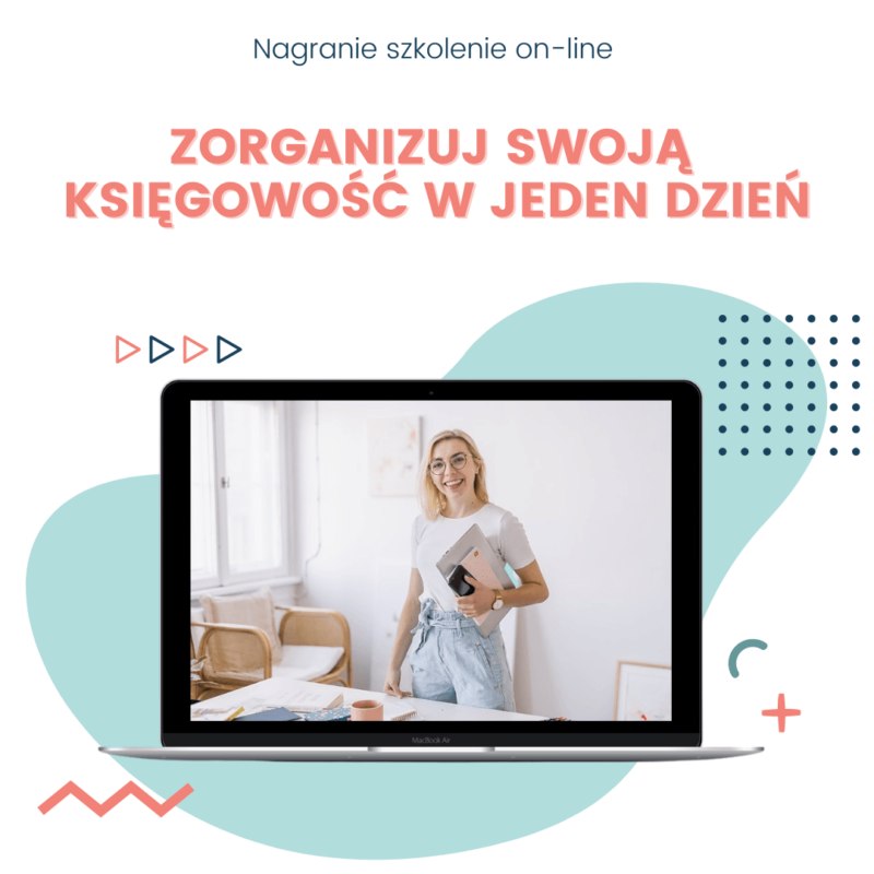 Nagranie szkolenie: Zorganizuj swoją księgowość w jeden dzień