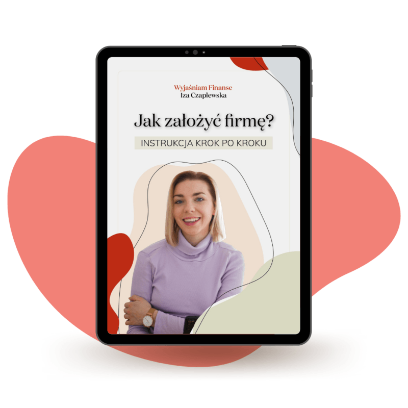 Jak założyć firmę? - Instrukcja krok po kroku